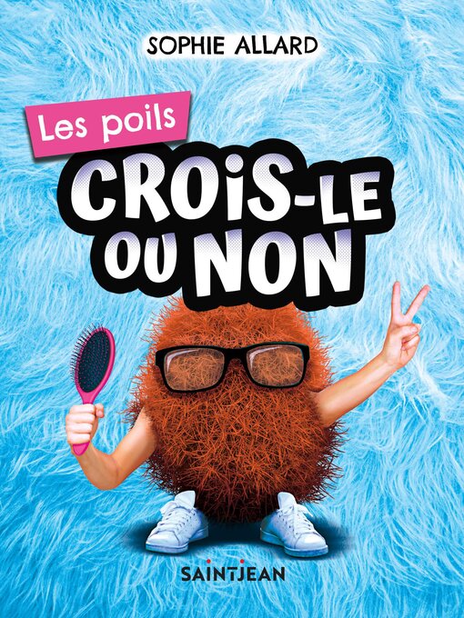 Title details for Les poils by Sophie Allard - Wait list